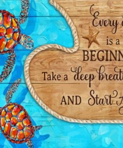 Everyday Is A New Beginning Quote Paint By Numbers