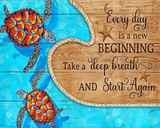 Everyday Is A New Beginning Quote Paint By Numbers